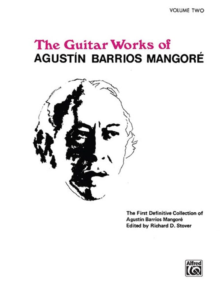 Guitar Works of Agustin Barrios Mangoré, Vol. II